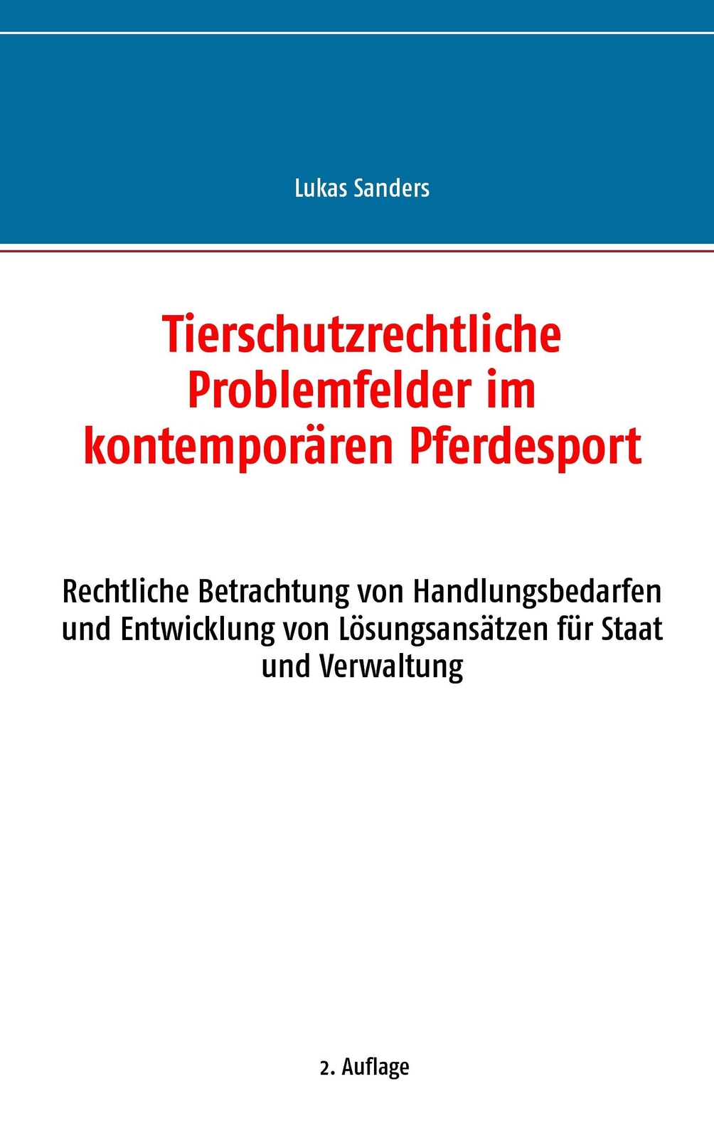 Thumbnail - Tierschutzrechtliche Problemfelder Kontemporären Pferdesport | Buch |