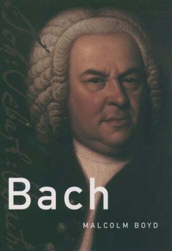 Bach by Malcolm Boyd: Used