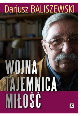 9788367927734 Wojna, tajemnica, miłość Rytm Oficyna Wydawnicza