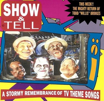 Show & Tell: A Stormy Remembrance of TV Themes by Various Artists Cd NEW SEALED
