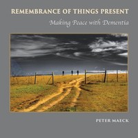 Peter Maeck | Remembrance Of Things Present | Taschenbuch | Englisch (2017)