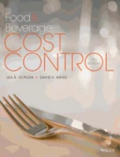 Food and Beverage Cost Control by Lea R Dopson: Used