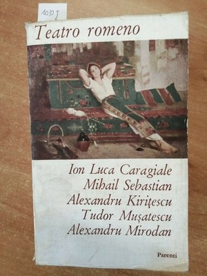Rumänisches Theater - Caragiale/Sebastian/Kiritescu/Musatescu 1960 Verwandte (1030J
