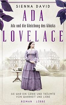 Ada und die Gleichung des Glücks: Ada Lovelace - Si... | Buch | Zustand sehr gut