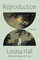 Louisa Hall | Reproduction | Buch | Englisch (2023) | Gebunden | Harpercollins