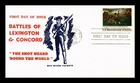 DR JIM STAMPS US COVER BATTLES OF LEXINGTON & CONCORD FDC RON MYERS CACHET