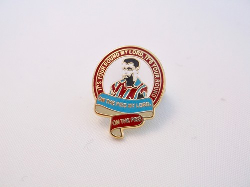 PAUL MCGRAPH IT'S YOUR ROUND MY LORD, ON THE P**S MY LORD ASTON VILLA PIN BADGE - Picture 7 of 9