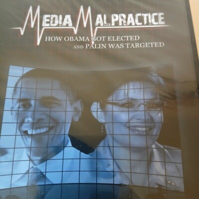 Media Malpractice: How Obama Got Elected And Palin Was Targeted DVD Conservative