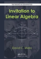 Invitation to Linear Algebra by David C. Mello (English) Paperback Book
