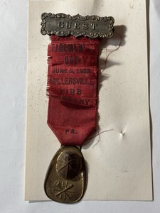 1930 pin back Elizabethtown Pa & 1933 Guest Badge Millersville,Pa Fireman"s Day