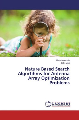 Rajashree Jain (u. a.) | Nature Based Search Algortihms for Antenna Array...