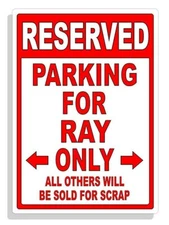 Personalized Parking Sign Wall Decal Metal Sign No Parking Customized for RAY