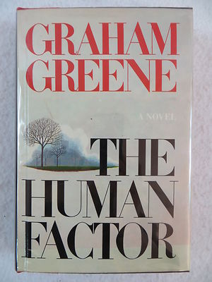 Graham Greene THE HUMAN FACTOR Simon and Schuster c. 1978