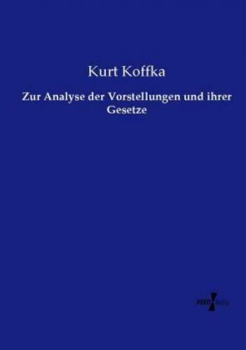 Thumbnail - Zur Analyse Der Vorstellungen Und Ihrer Gesetze 3062