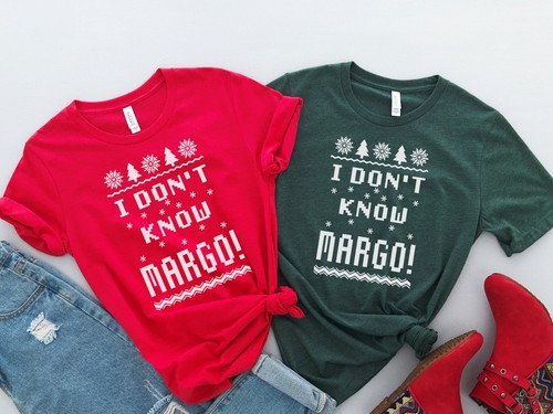 Margo Shirt Ugly Christmas Shirt Gift 