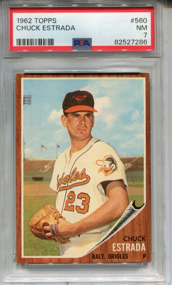 1962 Topps #560 Chuck Estrada PSA 7 NM Baltimore Orioles | eBay