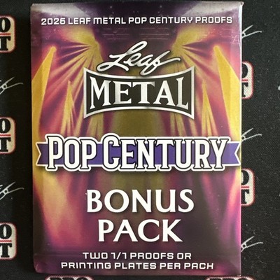 2026 LEAF METAL POP CENTURY SEALED BONUS PACK - 2 1/1 PROOFS OR PRINTING PLATES
