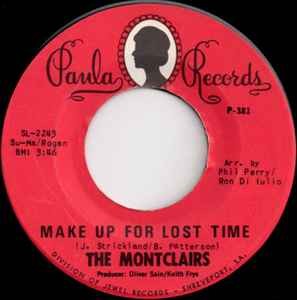 The Montclairs - Make Up For Lost Time, 7'', (Vinyl)