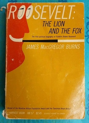 Roosevelt The Lion And The Fox Paperback James MacGregor Burns Vintage 1956
