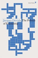 The Politics Of Friendship | Jacques Derrida | Taschenbuch | Radical Thinkers