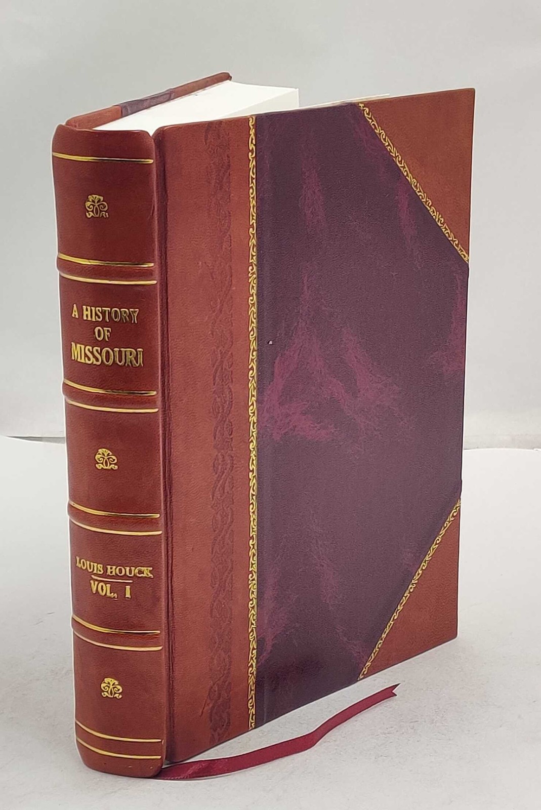 A history of Missouri from the earliest explorations  Vol-1 1908 [Leather Bound]