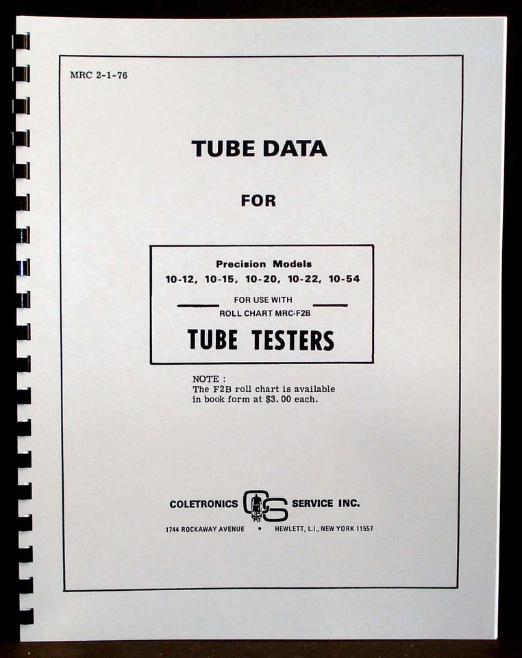 Precision Tube Test Data for 10-12 10-15 10-20 10-22 10-54 Tube Testers 2-1-1976