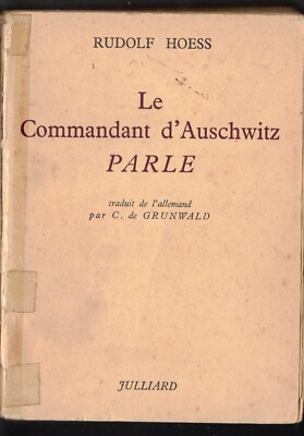 Rudolf Hoess der Kommandant von Auschwitz spricht Julliard 1959 EO