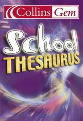 Collins School   Collins Gem School Thesaurus