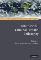 Larry May (U. A.) | International Criminal Law And Philosophy | Buch | Englisch