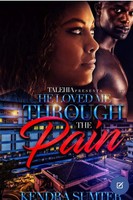 Kendra Sumter | He Loved Me Through The Pain | Taschenbuch | Englisch (2018)