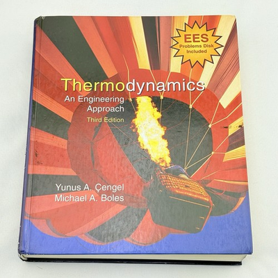 #ad Thermodynamics : An Engineering Approach by Michael A. Boles and Yunus A. Cengel $25.99