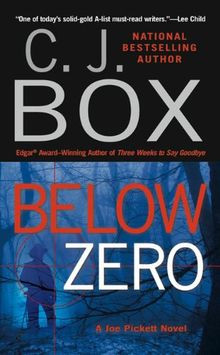 Below Zero (A Joe Pickett Novel) von C. J. Box | Buch | Zustand akzeptabel