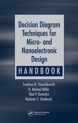 Decision Diagram Techniques for Micro- and Nanoelectronic Des... - 9780849334245