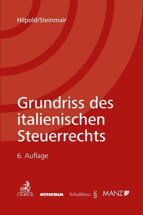 Thumbnail - Grundriss Des Italienischen Steuerrechts Peter Hilpold (u. A.)