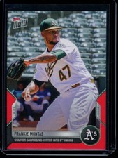 2022 Topps Now #399 Frankie Montas Red Parallel Card #d /10