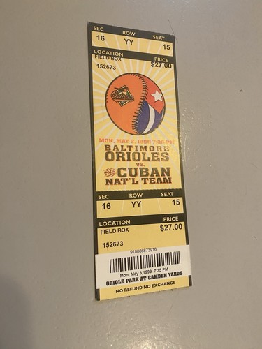 BALTIMORE ORIOLES VS CUBAN NATIONAL TEAM 5/3/99 Rare Unused Ticket