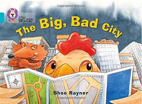 The Big, Bad City: Band 07/Turquoise (Collins Big Cat) - Rayner, Shoo
