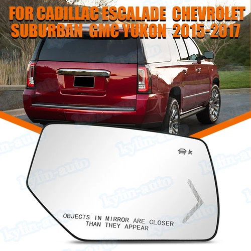 Heated Mirror Glass BSM For 2015-2017 Cadillac Escalade/Suburban/GMC Yukon Right