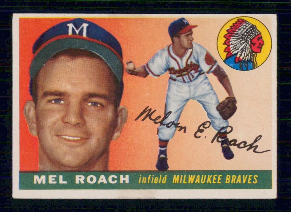 1955 TOPPS # 117 MEL ROACH J9665 | eBay
