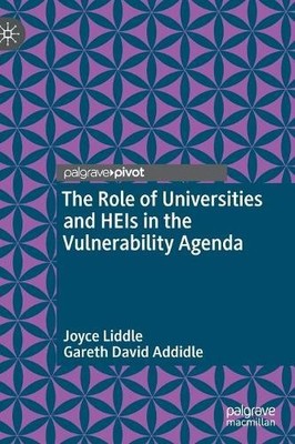 The Role of Universities and HEIs in the Vulnerability Agenda - 9783030890858
