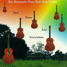 Here There & Everywhere [Audio CD] KAWASAKI,RYO
