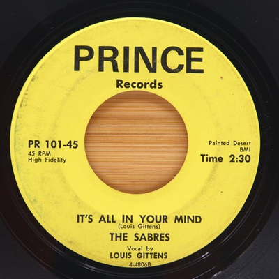 #ad THE SABRES IT#x27;S ALL IN YOUR MIND GONNA LEAVE GARAGE ROCK BLUES 45 *HEAR* $499.87