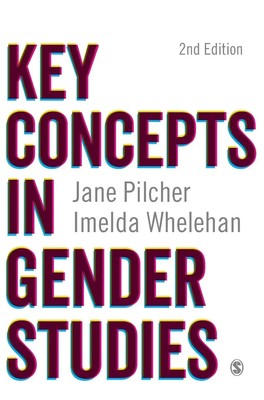 Jane Pilcher (u. a.) | Key Concepts in Gender Studies | Buch | Englisch (2016)