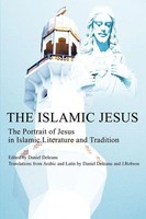Daniel Deleanu | The Islamic Jesus | Taschenbuch | Englisch (2002) | Iuniverse