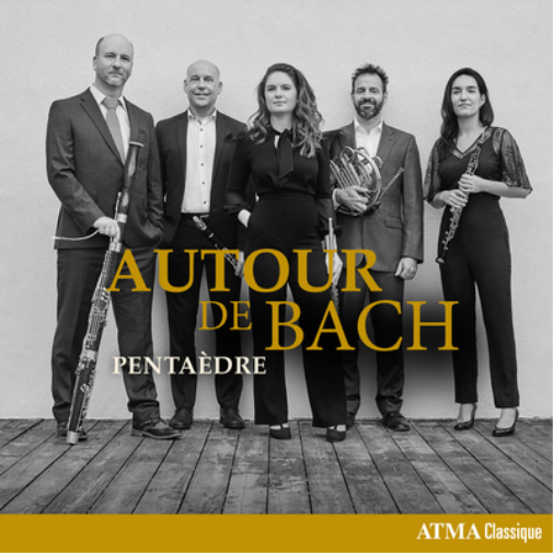 Johann Sebastian Bach Pentaèdre: Autour De Bach (CD) Album