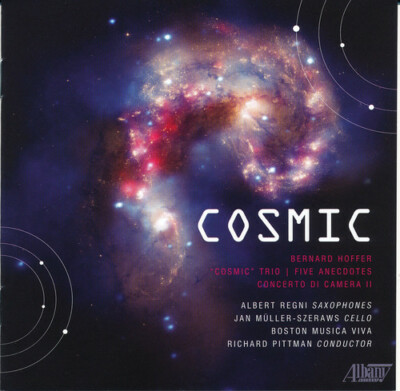 Boston Musica Viva,Bernard Hoffer: Cosmic, - (Compact Disc)