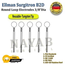 5PCS Ellman Surgitron B2D Round loop Electrodes Autoclavable & Reusable