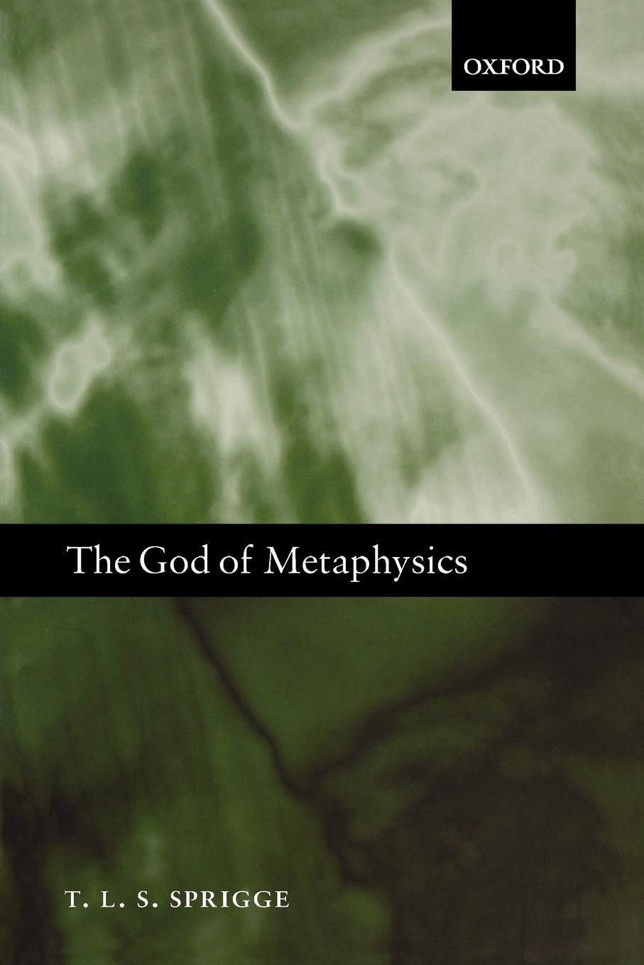 Thumbnail - The God Of Metaphysics | Timothy L. S. Sprigge | Taschenbuch |