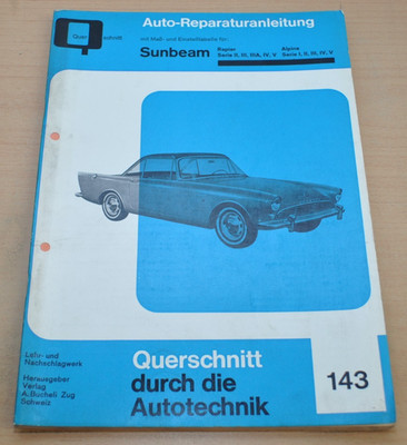 Sunbeam Rapier Serie II III IIIA IV V Alpine Motor Brems Reparaturanleitung B143