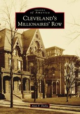 NEW Arcadia Publishing Cleveland's Millionaires' Row, OH 9781467104159 Images of